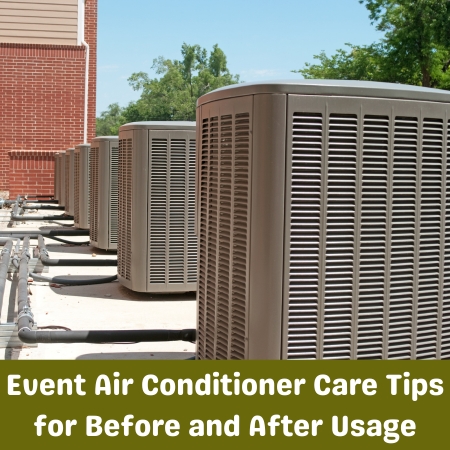 Event Air Conditioner Care Tips for Before and After Usage