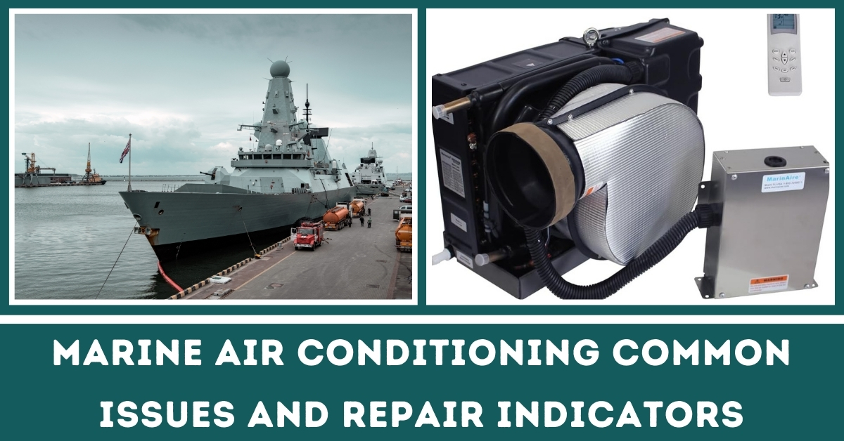 Marine Air Conditioning Common Issues and Repair Indicator